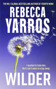 Piatkus Wilder (Renegades). by Rebecca Yarros (ISBN: 9780349442464)