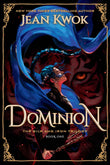 Dominion by Jean Kwok (ISBN: 9781408751077)