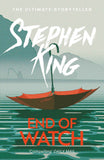 End of Watch: A crime thriller from the No. 1 bestseller (The Bill Hodges Trilogy) by Stephen King (ISBN: 9781473642379)