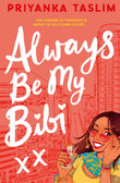 Always Be My Bibi by Priyanka Taslim (ISBN: 9781398505179)