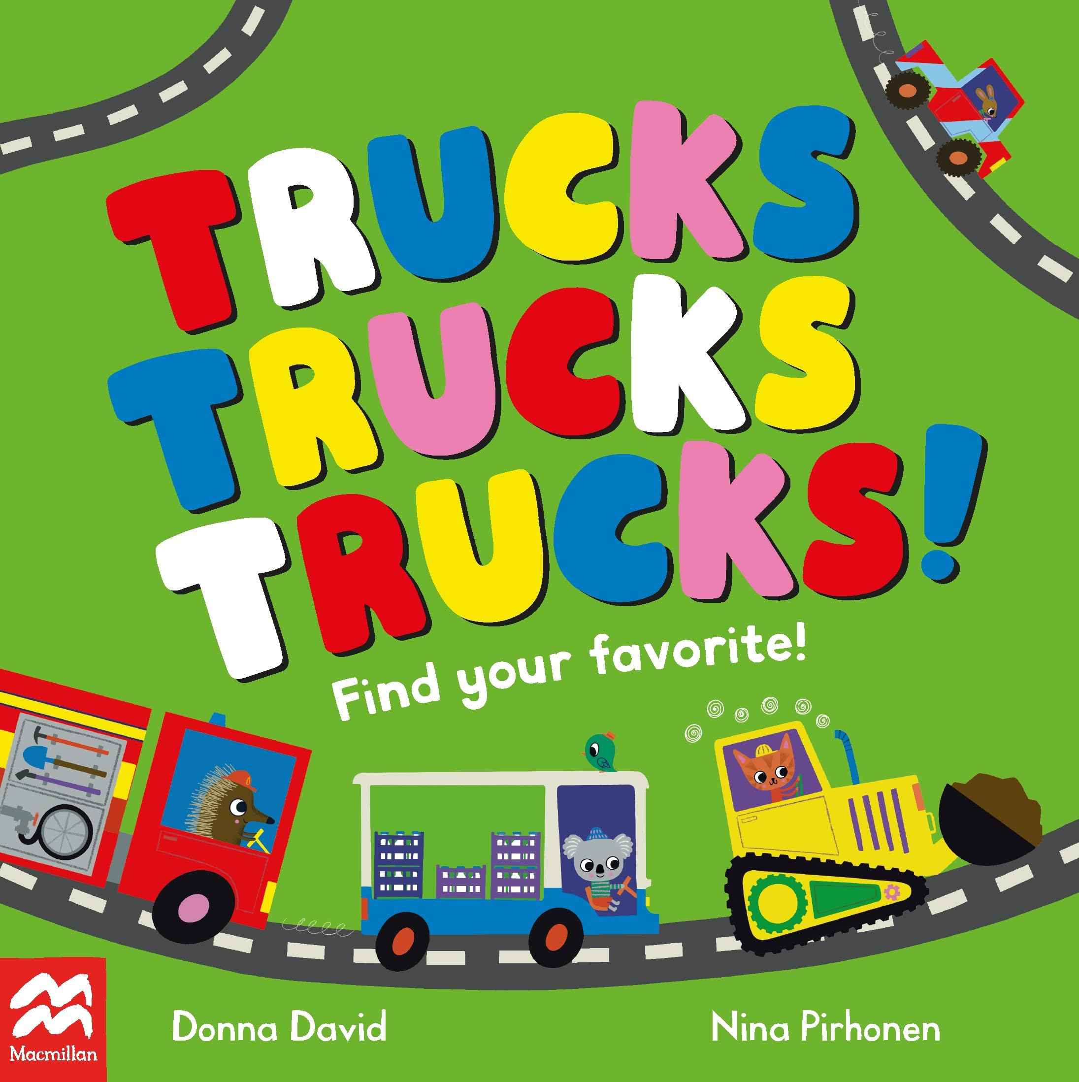 Trucks Trucks Trucks! (Find Your Favorite) by Donna David, Nina Pirhonen (ISBN: 9781035022083)