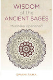Wisdom of the Ancient Sages: Mundaka Upanishad by Rama Swami (ISBN: 9780893891206)