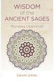 Wisdom of the Ancient Sages: Mundaka Upanishad by Rama Swami (ISBN: 9780893891206)