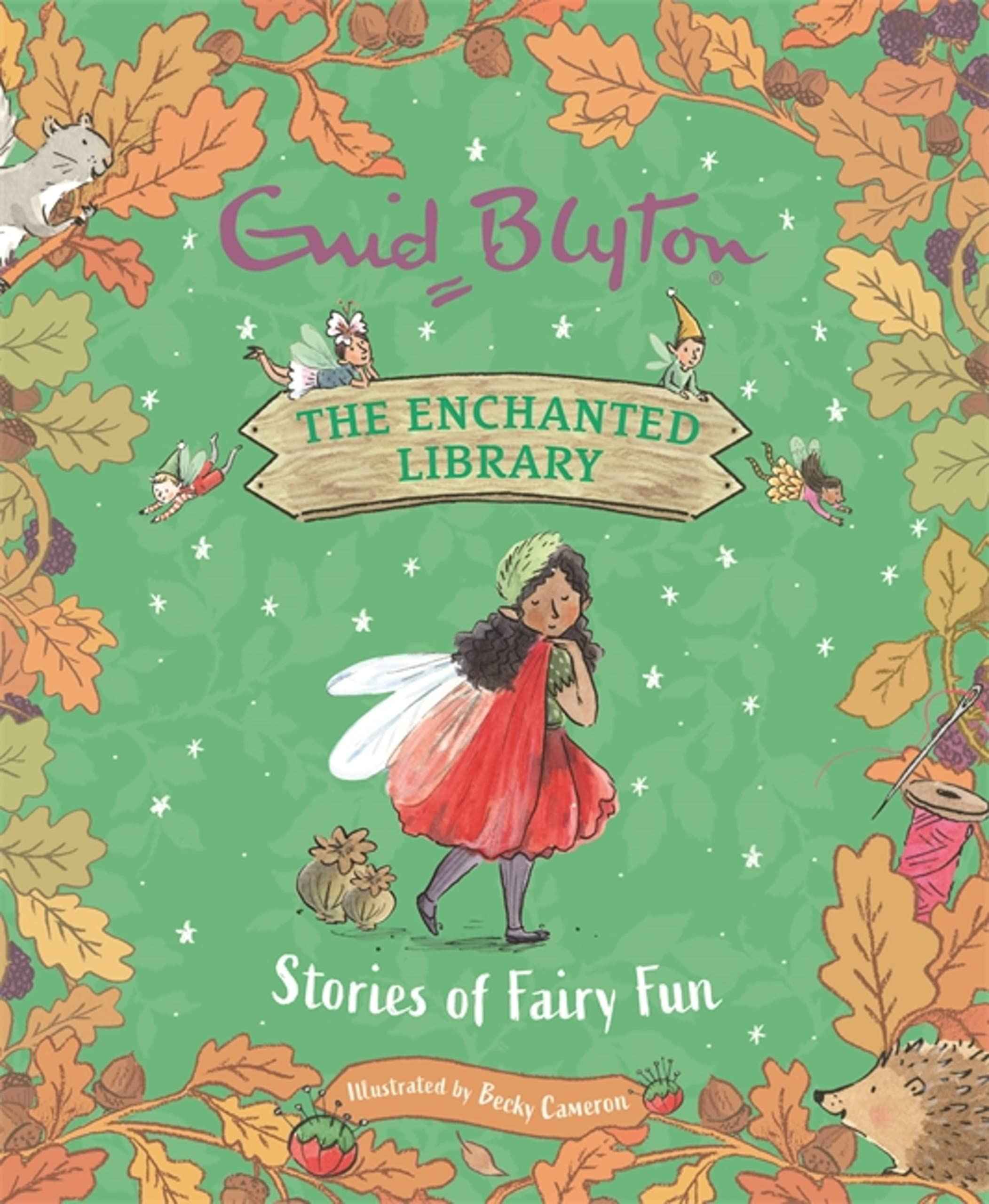 The Enchanted Library: Stories of Fairy Fun by Enid Blyton (ISBN: 9781444966091)