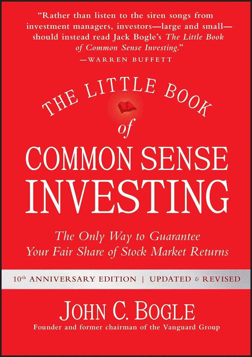 The Little Book Of Common Sense Investing (hardcover) - John C. Bogle