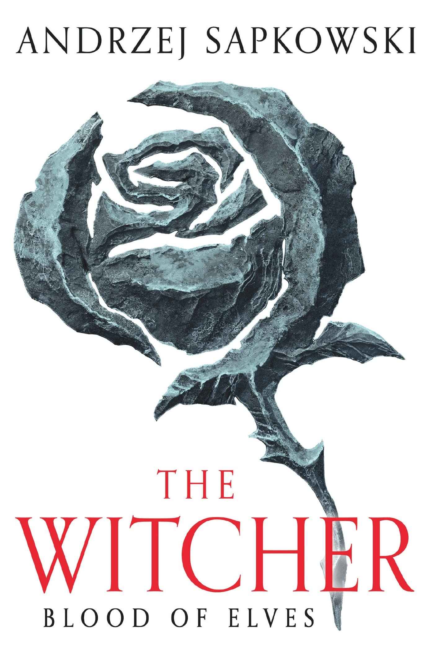 Blood of Elves: The bestselling novel which inspired season 2 of Netflix's The Witcher by Sapkowski, Andrzej (ISBN: 9781399611404)