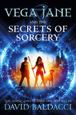 Vega Jane & The Secrets Of Sorcery by David Baldacci (ISBN: 9781529037913)