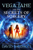 Vega Jane & The Secrets Of Sorcery by David Baldacci (ISBN: 9781529037913)