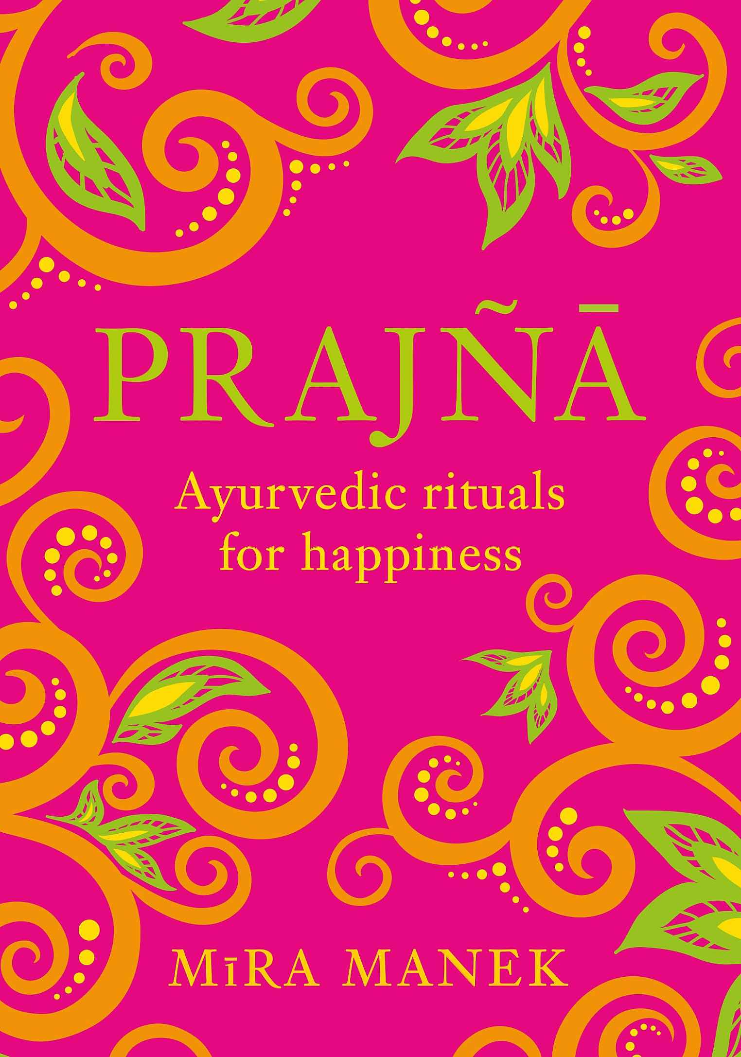 Prajna by Mira Manek (ISBN: 9781035419913)