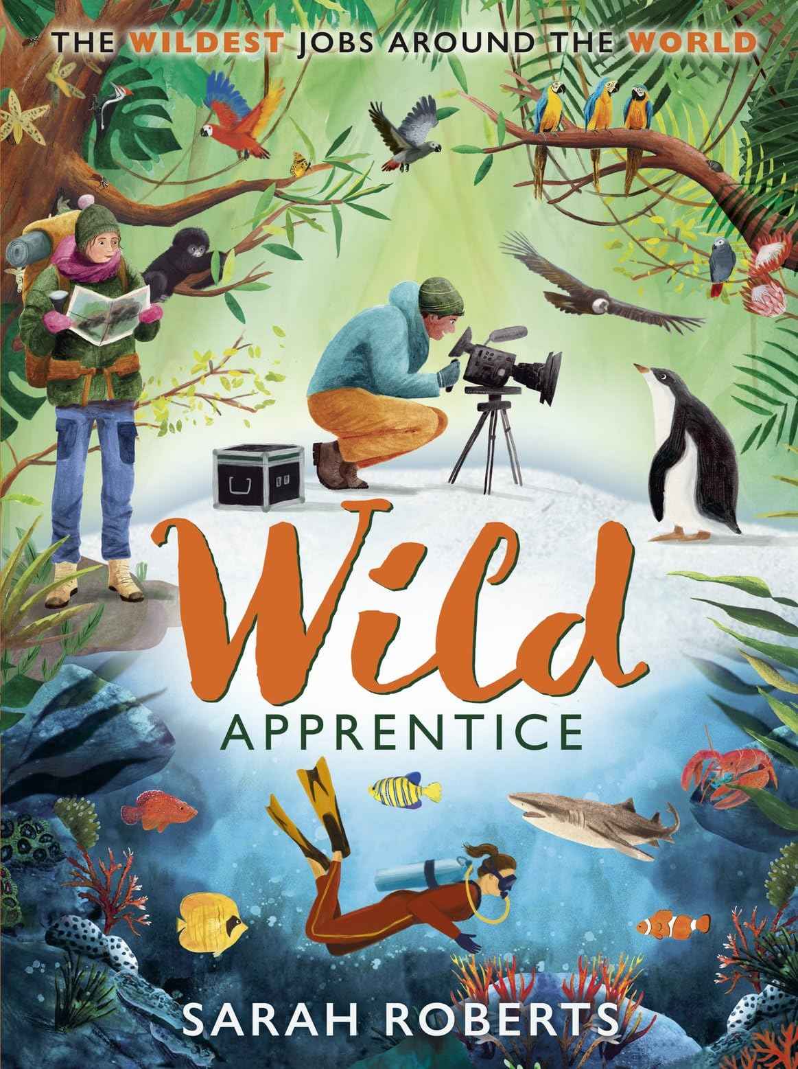 Wild Apprentice by Sarah Roberts (ISBN: 9780702324369)