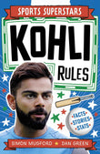 WELBECK Sports Superstars Kohli Rules. by Simon Mugford (ISBN: 9781804538852)