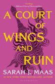 A Court of Wings and Ruin by Sarah J. Maas (ISBN: 9781526641175)