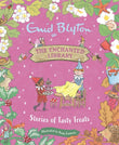 The Enchanted Library: Stories of Tasty Treats by Enid Blyton (ISBN: 9781444966107)