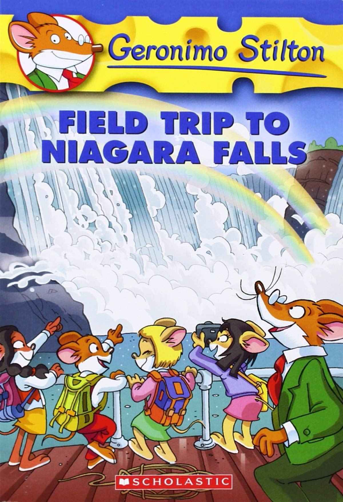 Geronimo Stilton 24 Field Trip To Niagara Falls by Stilton Geronimo (ISBN: 9780439691468)