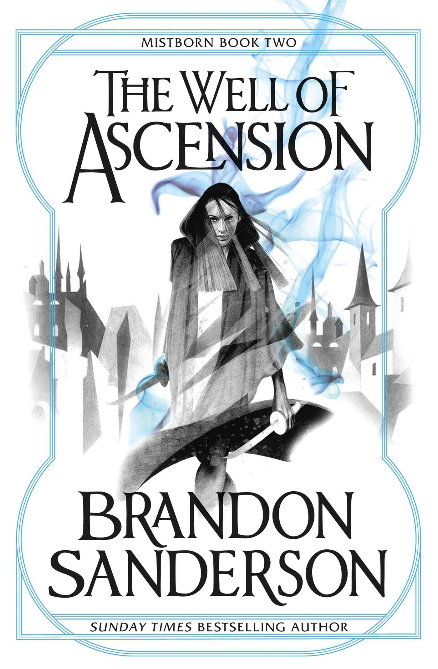 The Well of Ascension by Brandon Sanderson (ISBN: 9780575089938)