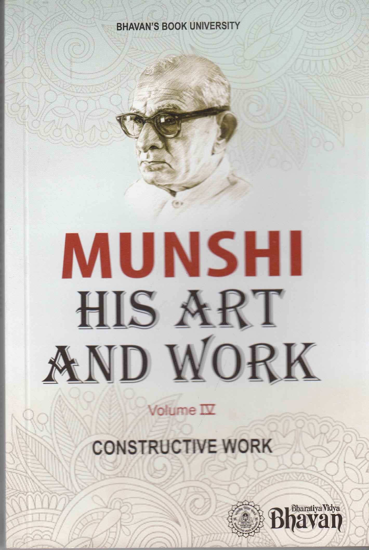 Munshi His Art & Work Vol.II K. M. Munshi by Several Contributors - Paperback (ISBN: 9788172765293)