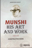 Munshi His Art & Work Vol.II K. M. Munshi by Several Contributors - Paperback (ISBN: 9788172765293)