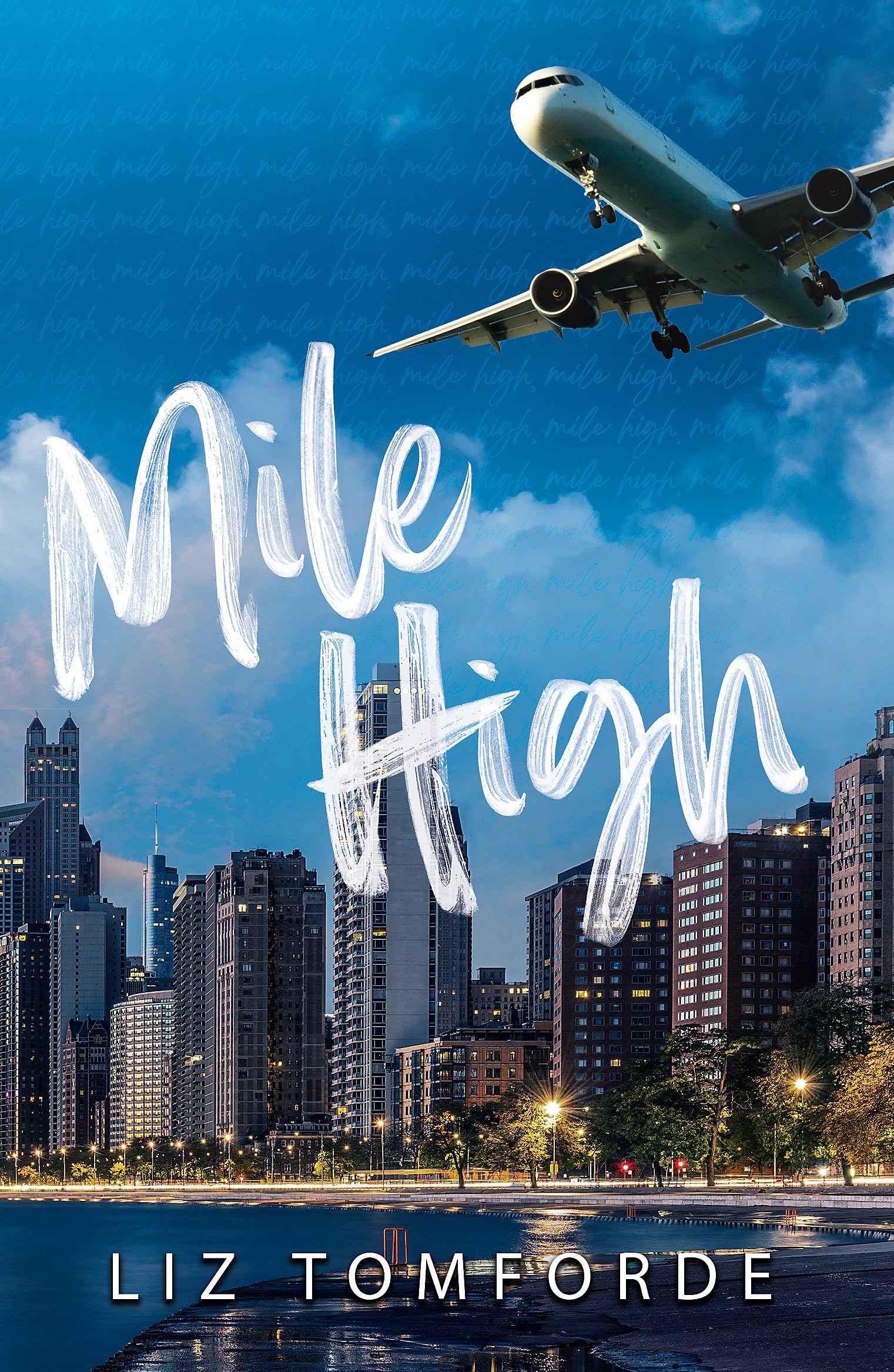 Mile High (International Edition) by Liz Tomforde (ISBN: 9781399728546)