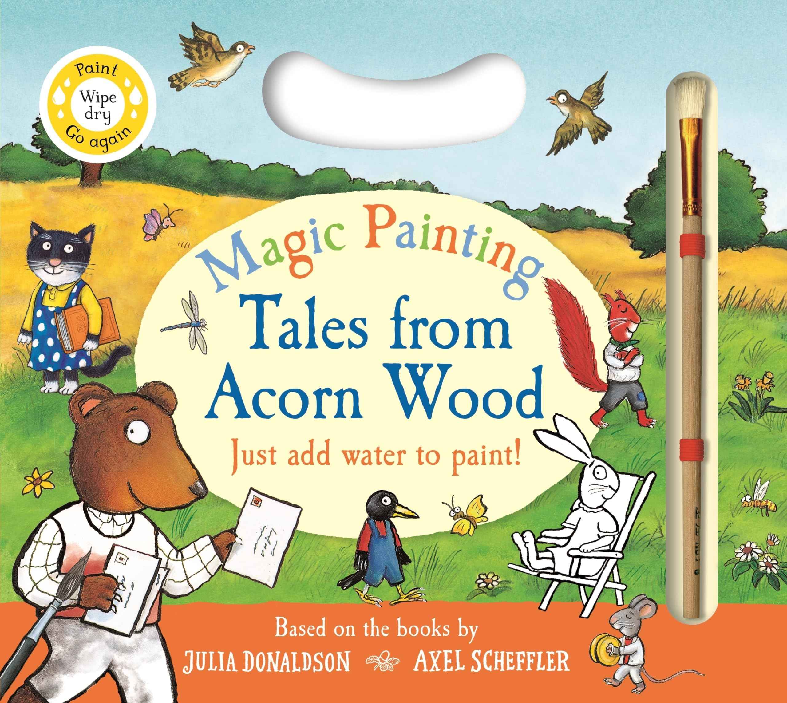Tales from Acorn Wood Magic Painting by Julia Donaldson (ISBN: 9781035076086)
