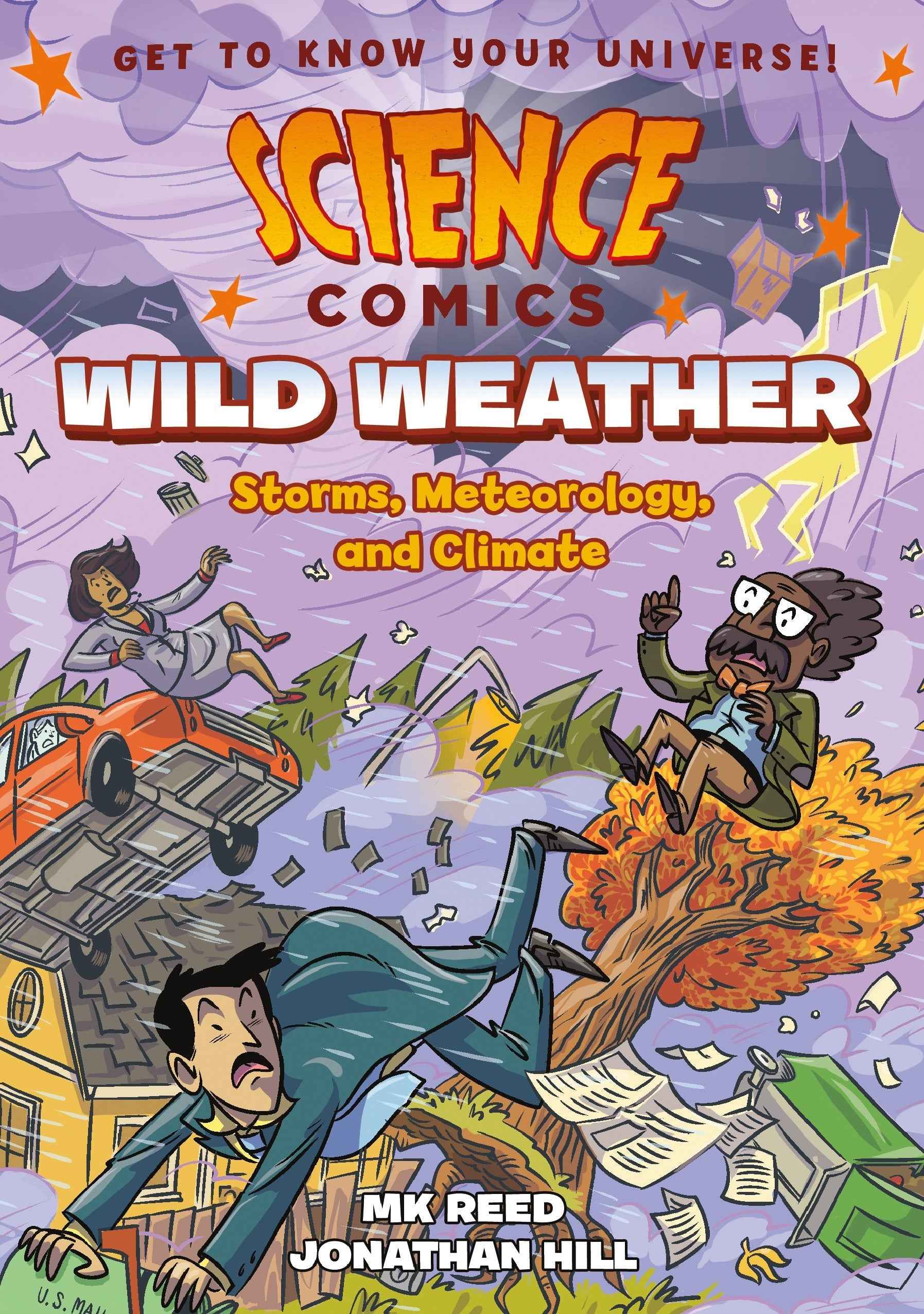 Science Comics: Wild Weather: Storms, Meteorology, and Climate by Mk Reed (ISBN: 9781626727908)