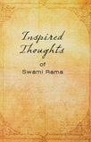 Inspired Thoughts of Swami Rama by Swami Rama (ISBN: 9780893890865)