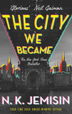 The City We Became (The Great Cities Trilogy) by N. K. Jemisin (ISBN: 9780356512686)