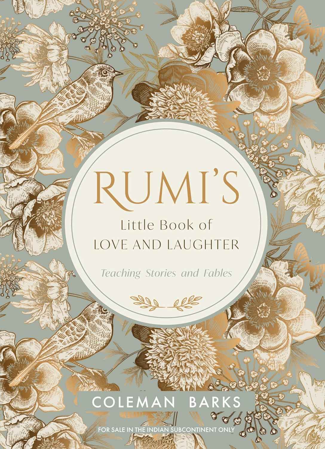 Rumi's Little Book of Love and Laughter PaperbackÐ by Coleman Barks (Author)