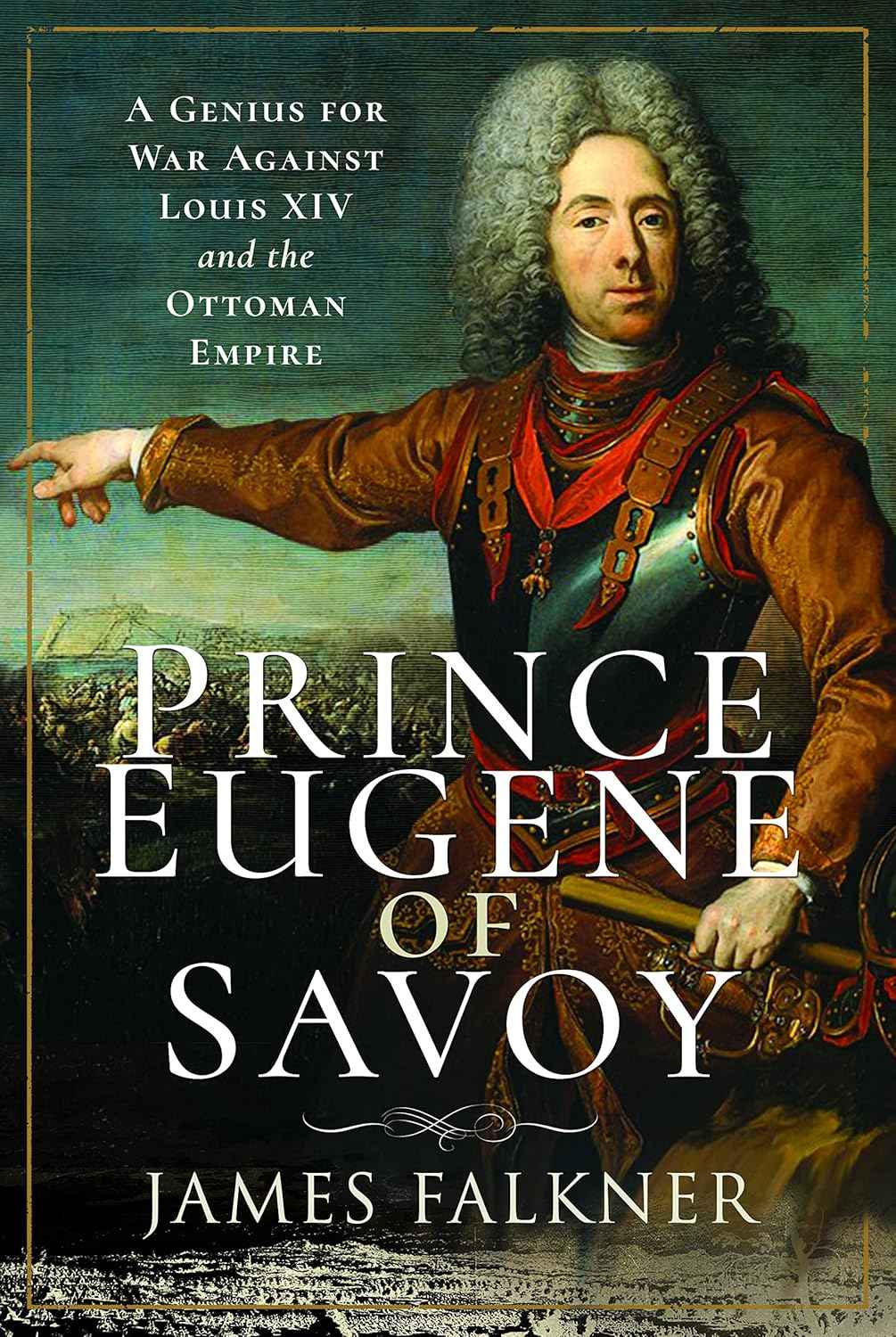 Prince Eugene of Savoy:  - PaperbackÐ  by James Falkner