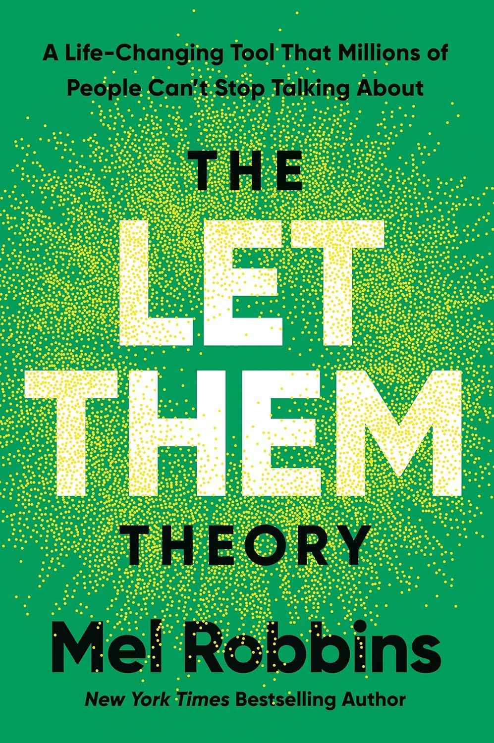 Mel Robbins 3 books combo( The 5 Second Rule & The Let Them Theory & The High 5 Habit )- Paperback- by Mel Robbins