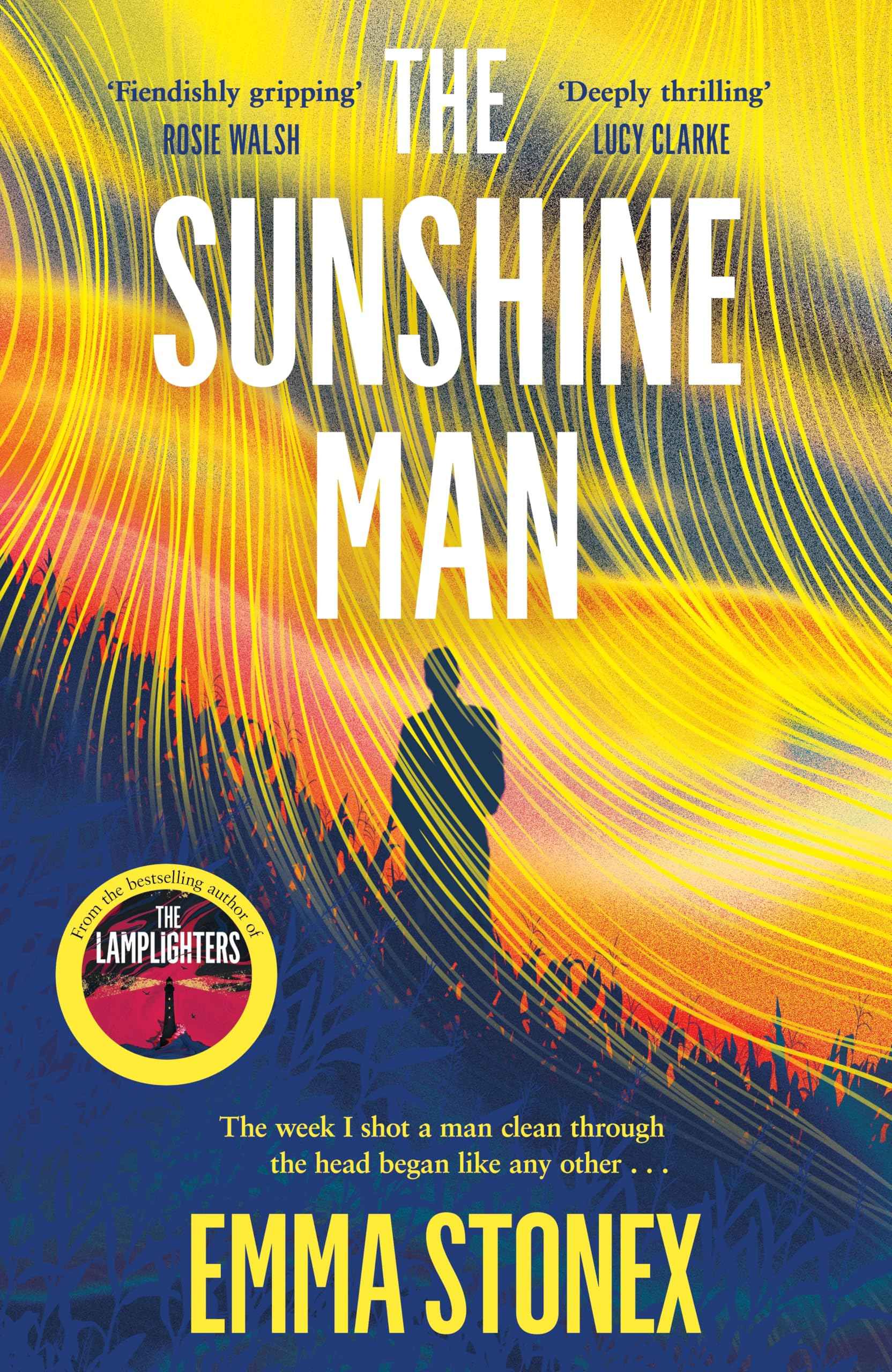 The sunshine man by Emma Stonex (ISBN: 9781529047370)