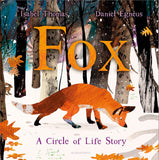Bloomsbury Fox A Circle of Life Story. by Isabel Thomas (ISBN: 9781526682307)