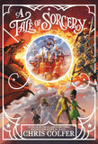 A Tale of Magic: A Tale of Sorcery by Chris Colfer (ISBN: 9781510202474)