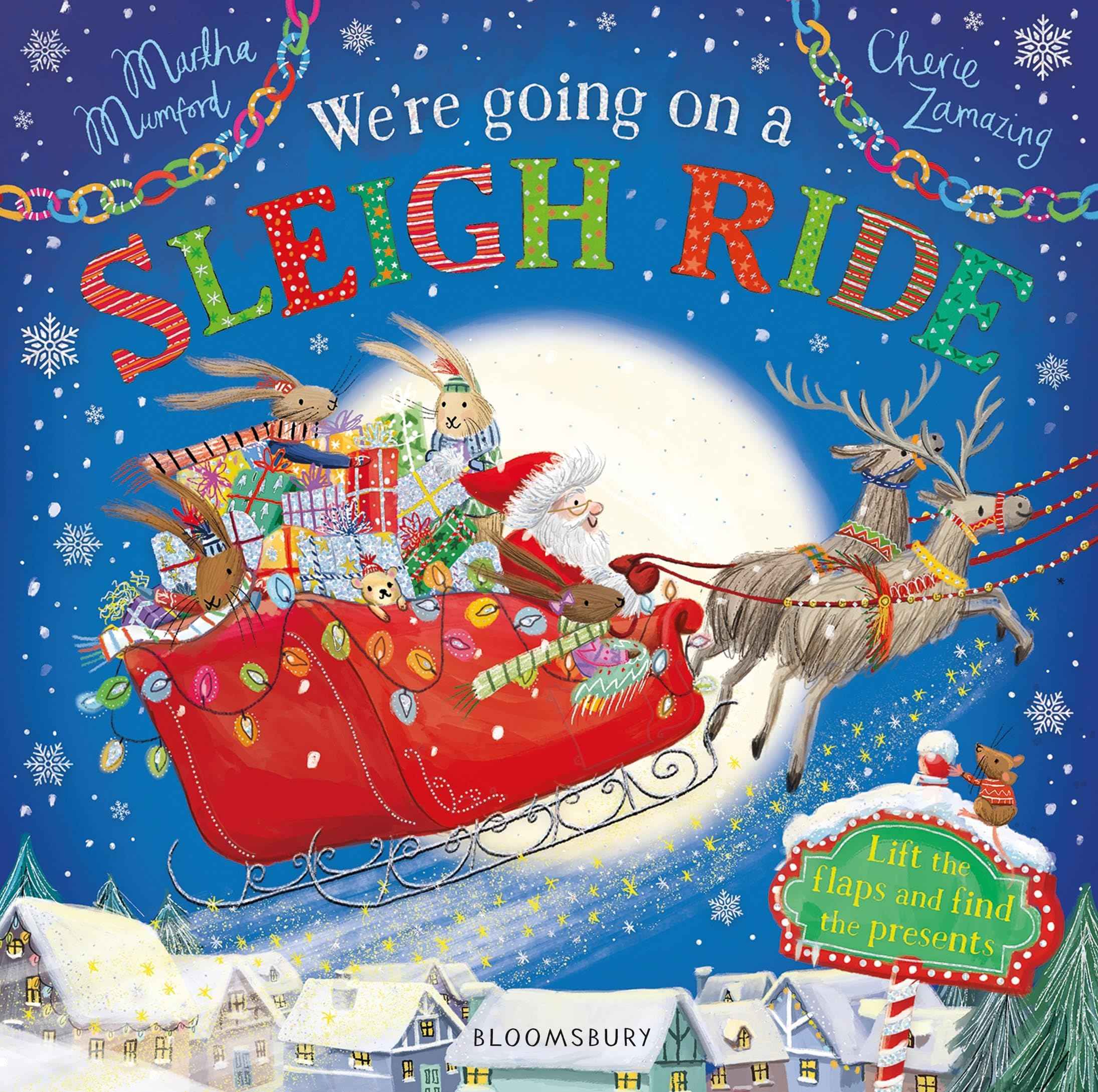 We're Going on a Sleigh Ride: A Lift-the-Flap Adventure (The Bunny Adventures) by Martha Mumford (ISBN: 9781526666819)