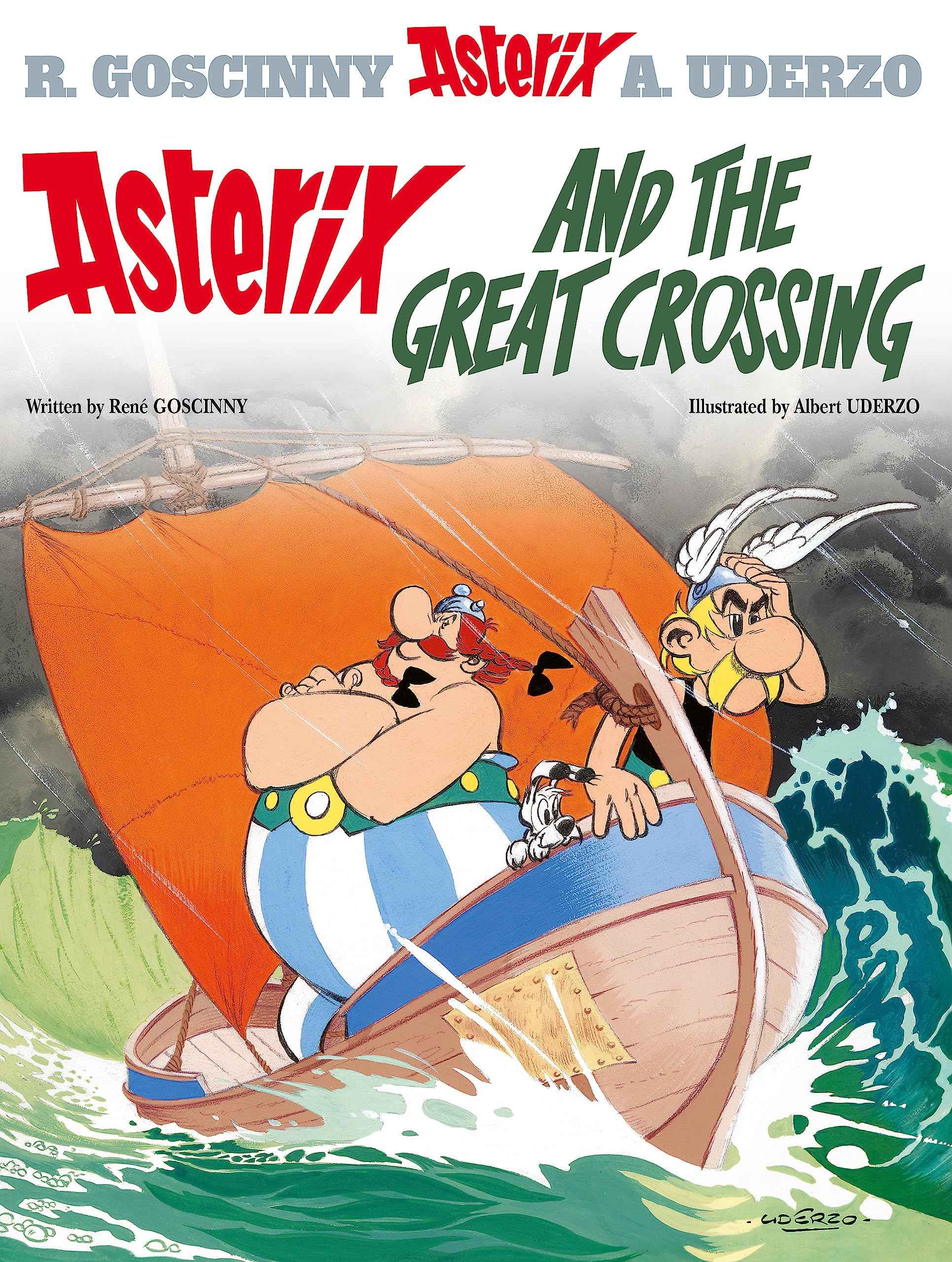 Asterix and the Great Crossing: Album #22 by Goscinny Rene (ISBN: 9780752866482)