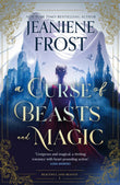 A Curse of Beasts and Magic by Jeaniene Frost (ISBN: 9781037404429)