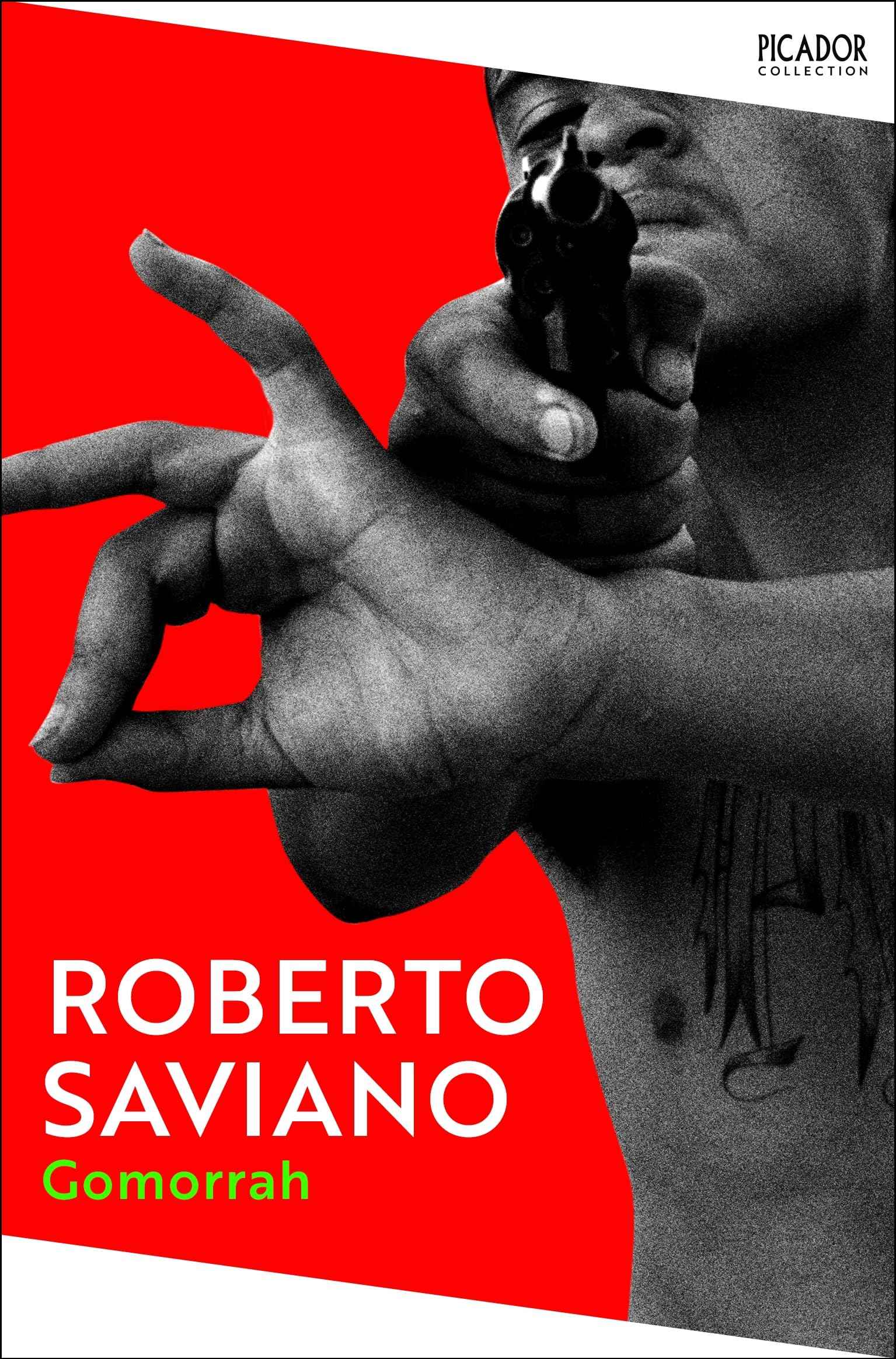 Gomorrah (Picador Collection) by Roberto Saviano (ISBN: 9781035062324)