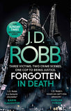Forgotten In Death: An Eve Dallas thriller (In Death 53) by J D Robb (ISBN: 9780349426327)