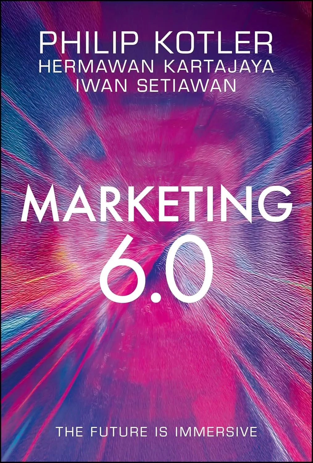 Marketing 6.0: The Future Is Immersive- paperback image 1