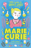 Marie Curie (Little Guides to Great Lives) /anglais by Isabel Thomas (ISBN: 9781510230279)