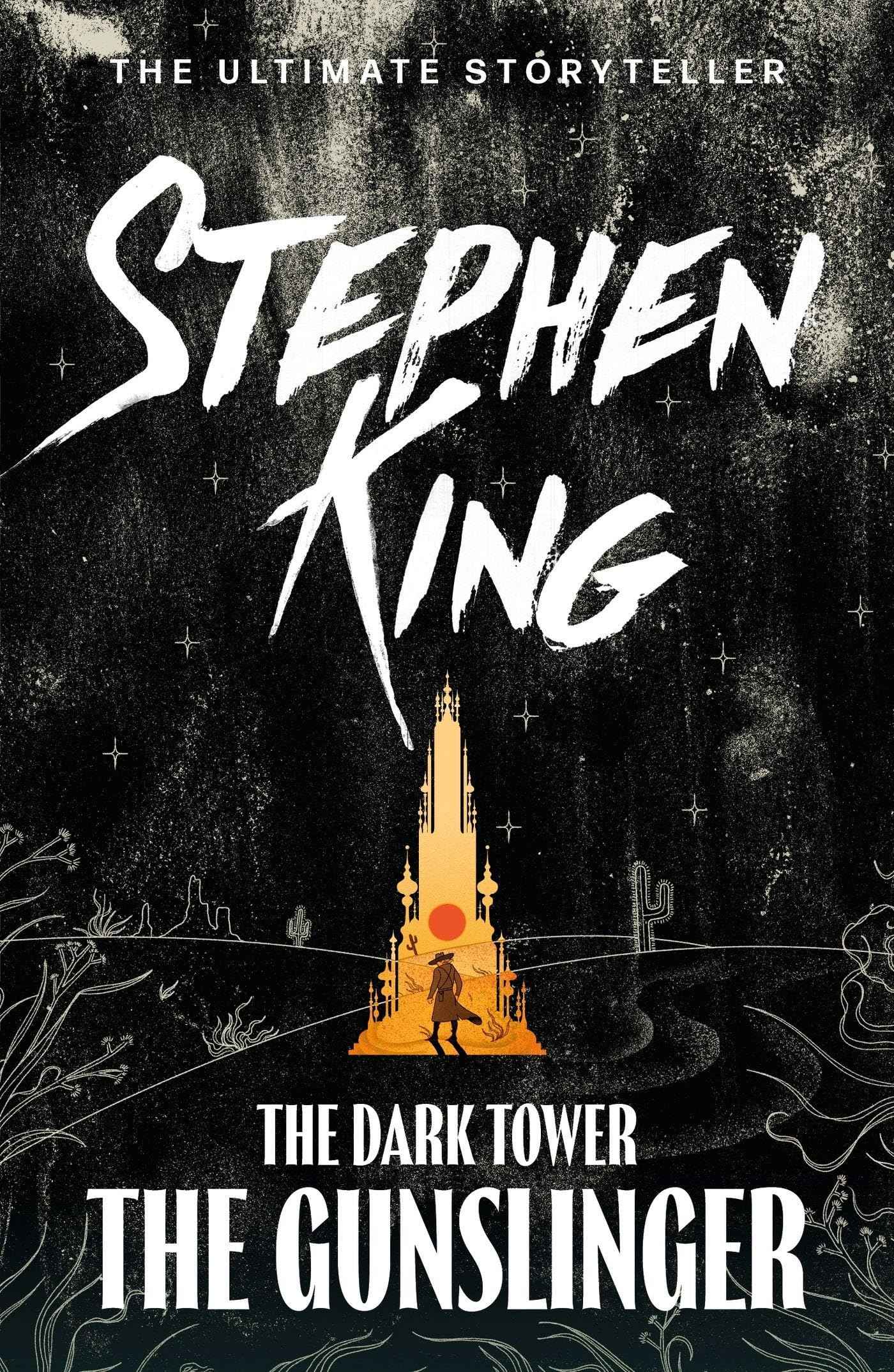 The Gunslinger (The Dark Tower) by Stephen King (ISBN: 9781444723441)