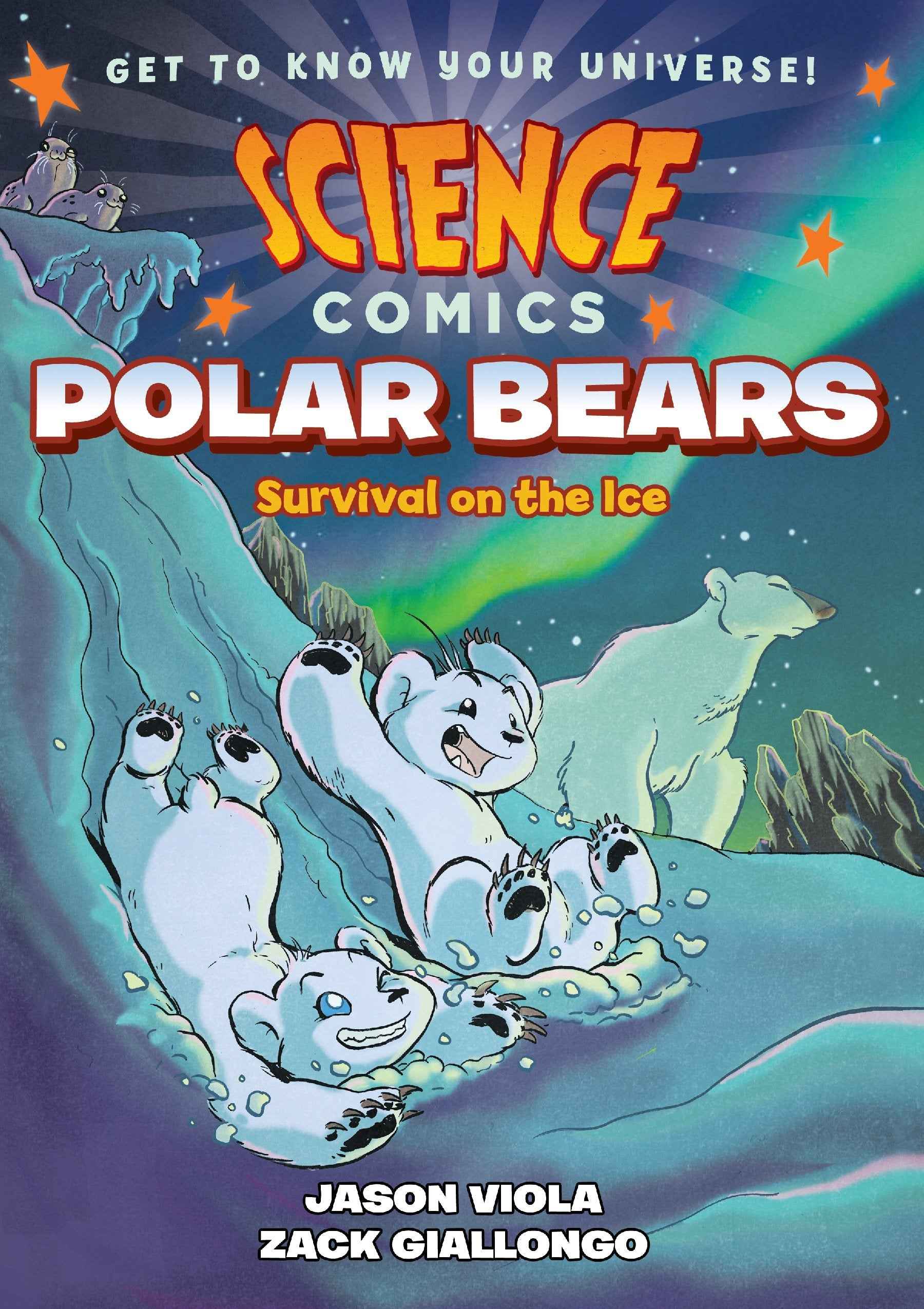 Science Comics: Polar Bears: Survival on the Ice by Viola, Jason (ISBN: 9781626728240)