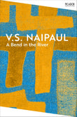 Picador A Bend in the River. by V S Naipaul (ISBN: 9781035039258)