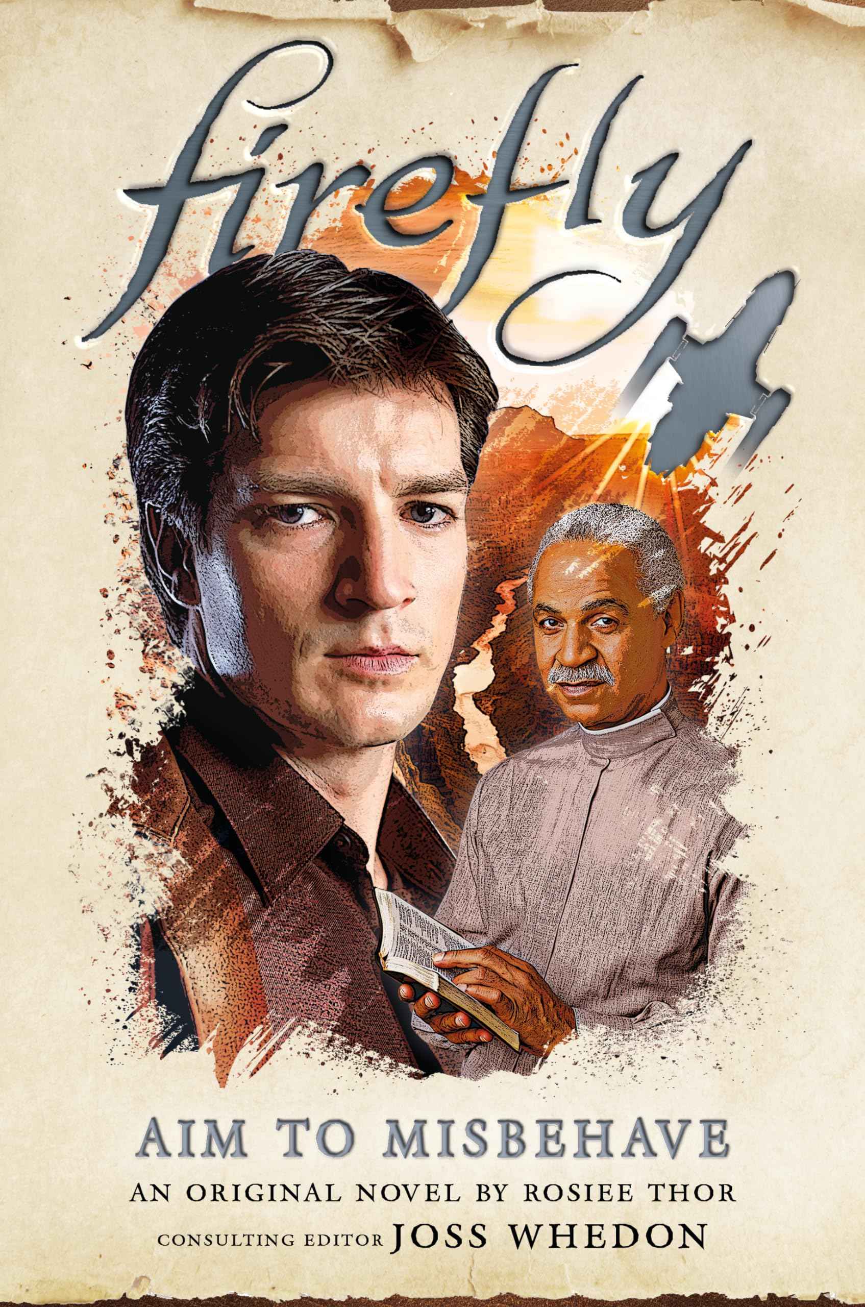 Aim to Misbehave: Firefly by Rosiee Thor (ISBN: 9781789098402)