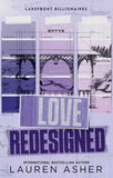 Love redesigned by Lauren Asher (ISBN: 9780349437989)