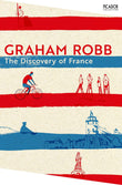 Picador The Discovery of France (Picador Collection). by Graham Robb (ISBN: 9781035039197)