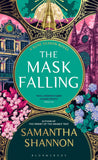 The Mask Falling: Author's Preferred Text (The Bone Season) by Samantha Shannon (ISBN: 9781526664815)