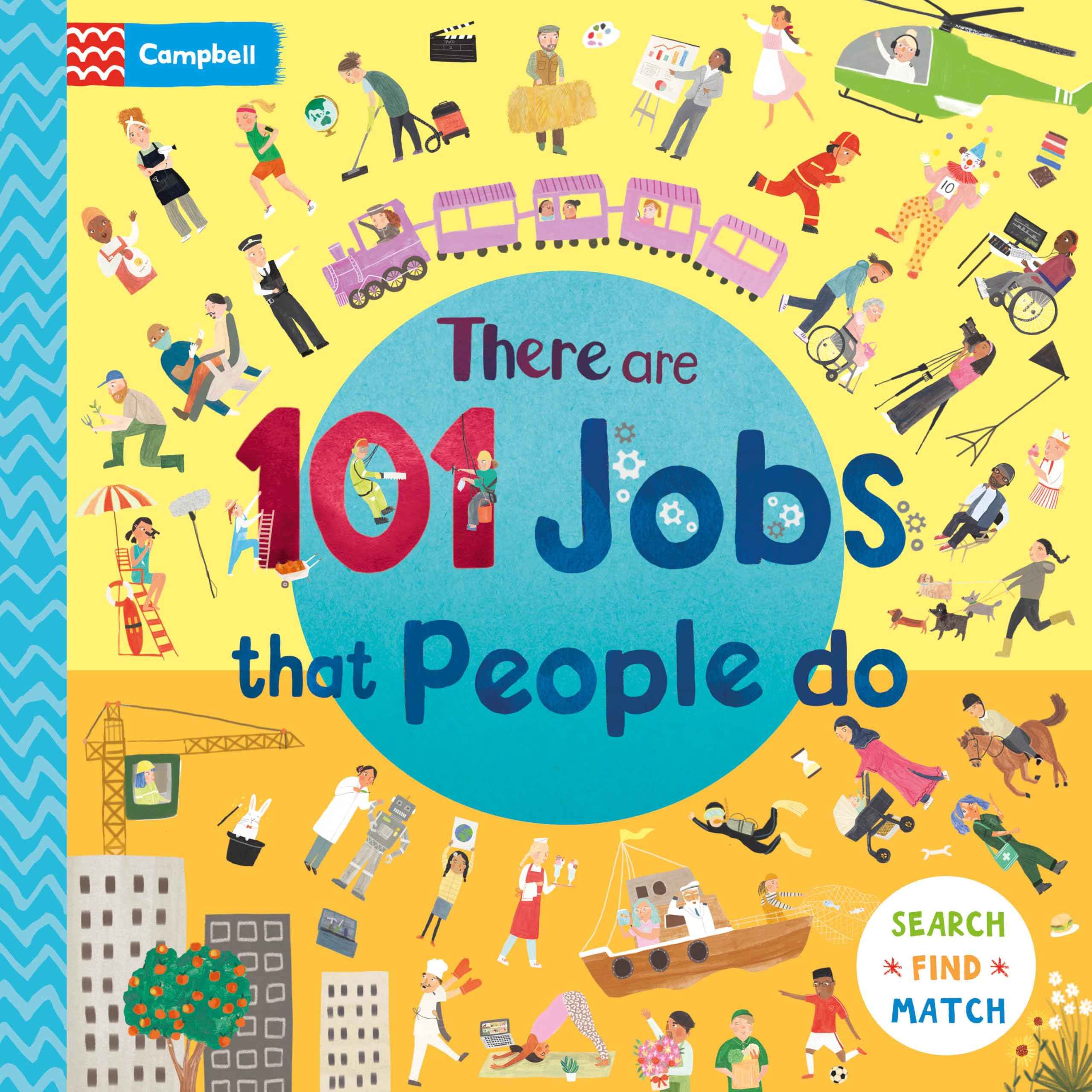 Campbell Books There Are 101 Jobs That People Do in This Book. by Campbell Books (ISBN: 9781035055340)
