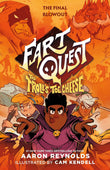 Fart Quest: The Troll's Toe Cheese by Aaron Reynolds, Cam Kendell (ISBN: 9781250327888)