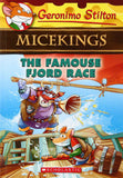 The Famouse Fjord Race: (Geronimo Stilton Micekings #2) Stilton, Geronimo by Geronimo Stilton (ISBN: 9789386041937)