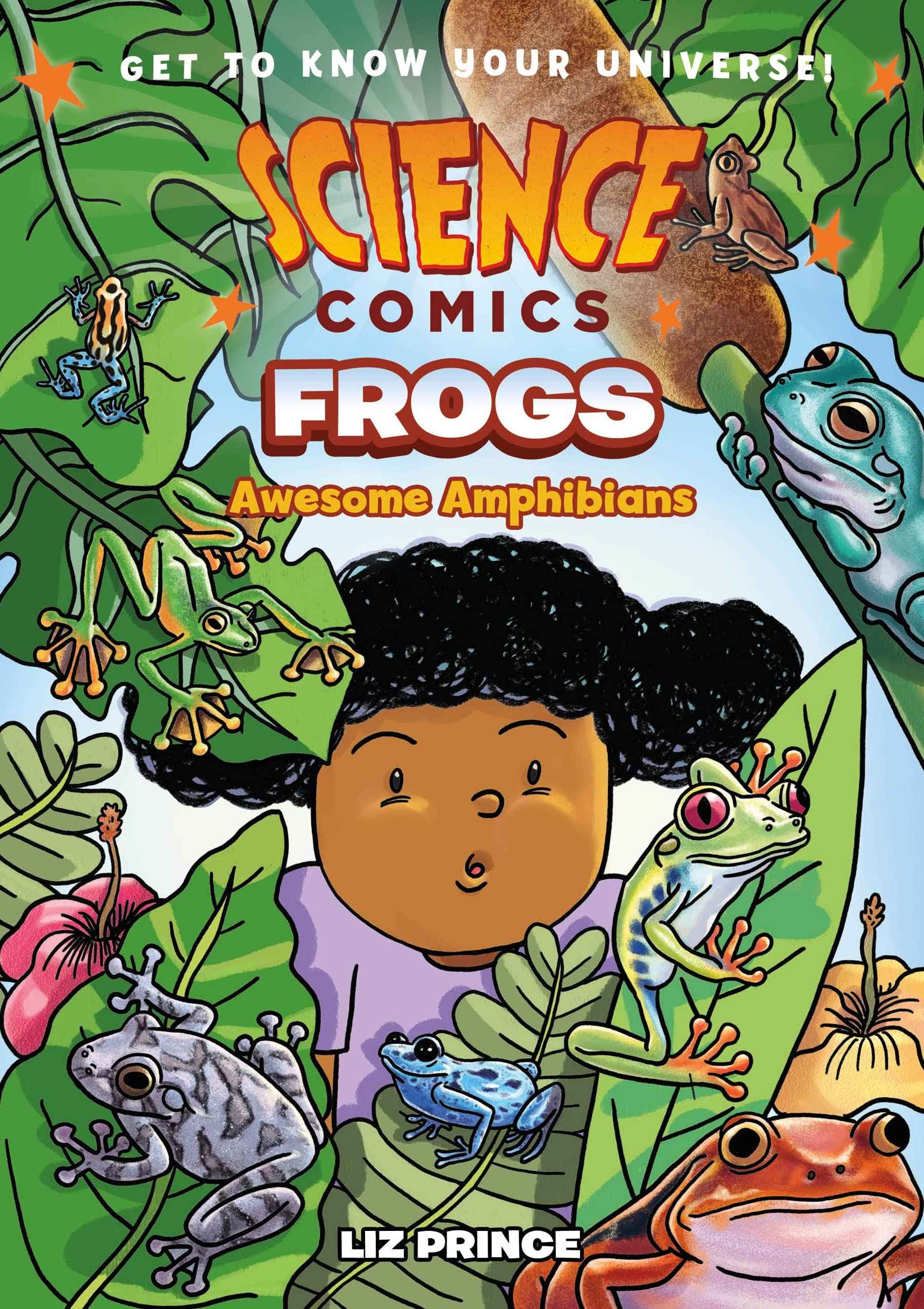 Science Comics: Frogs: Awesome Amphibians by Liz Prince (ISBN: 9781250268860)
